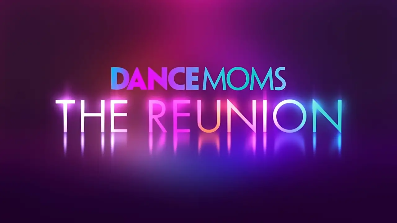 Dance Moms reunion trailer and release date
