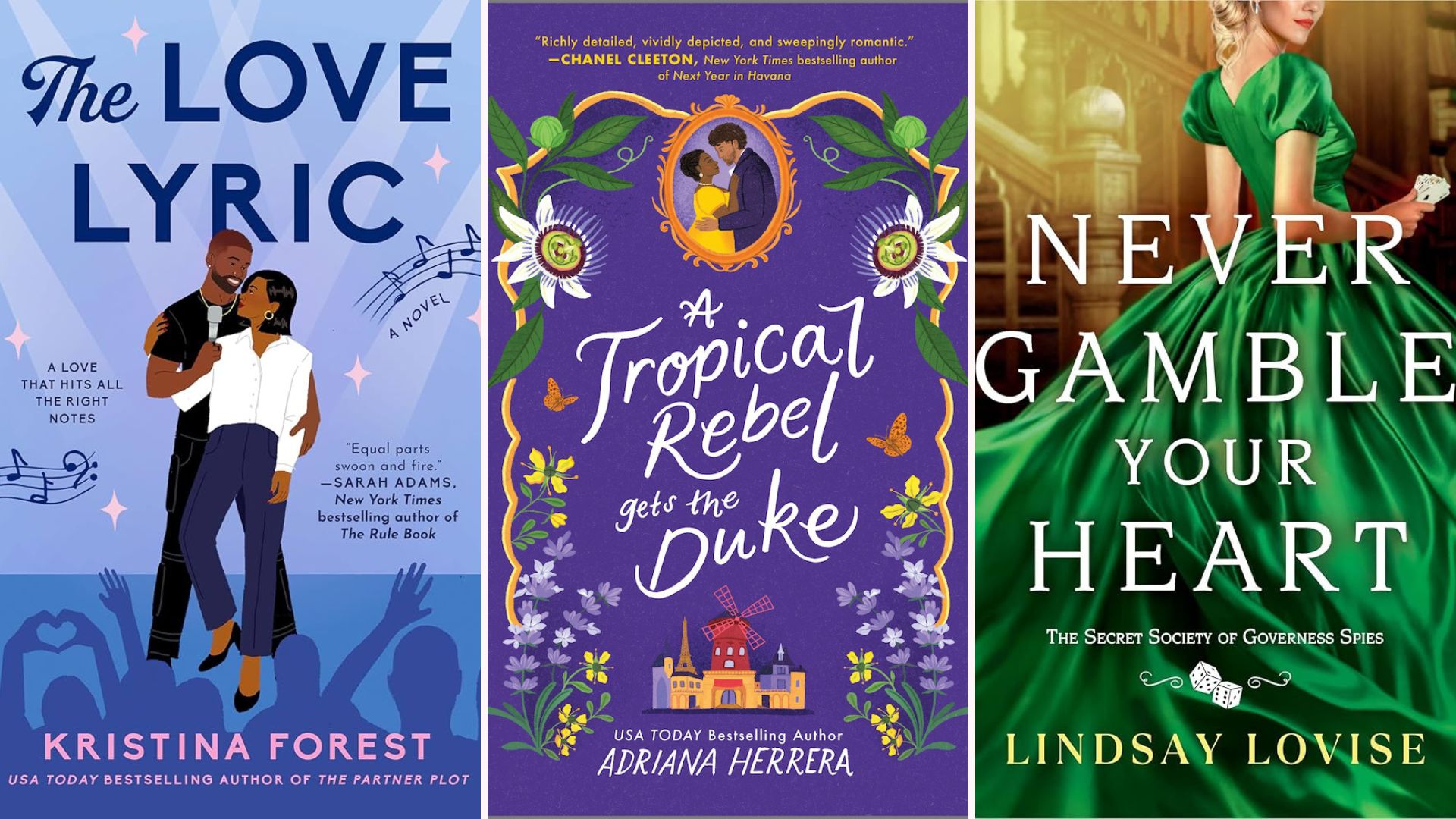 The Love Lyric; A Tropical Rebel Gets the Duke; Never Gamble Your Heart