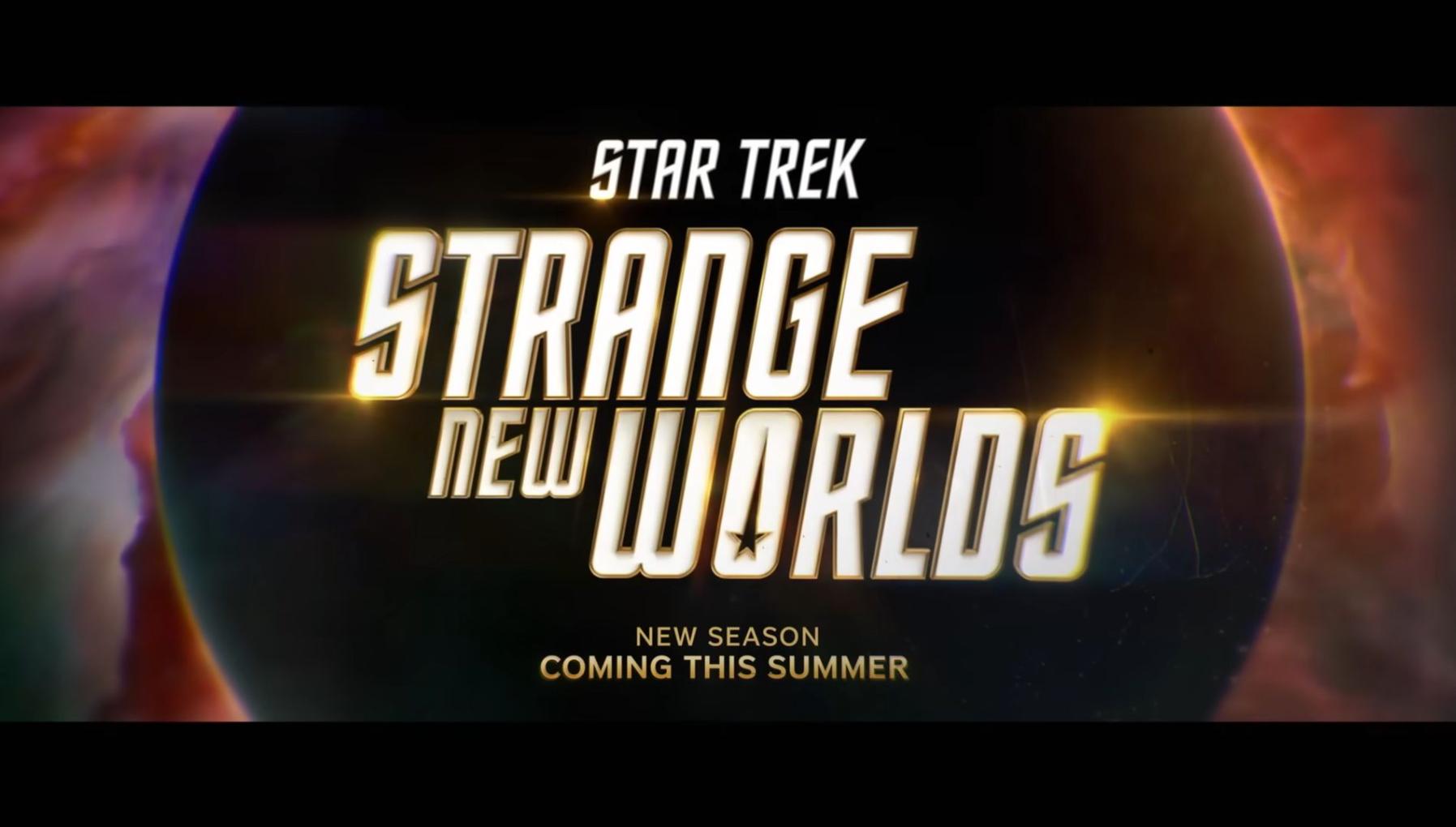 Star Trek: Strange New Worlds Season 3 Header. Text reads "New Season. Coming this Summer."