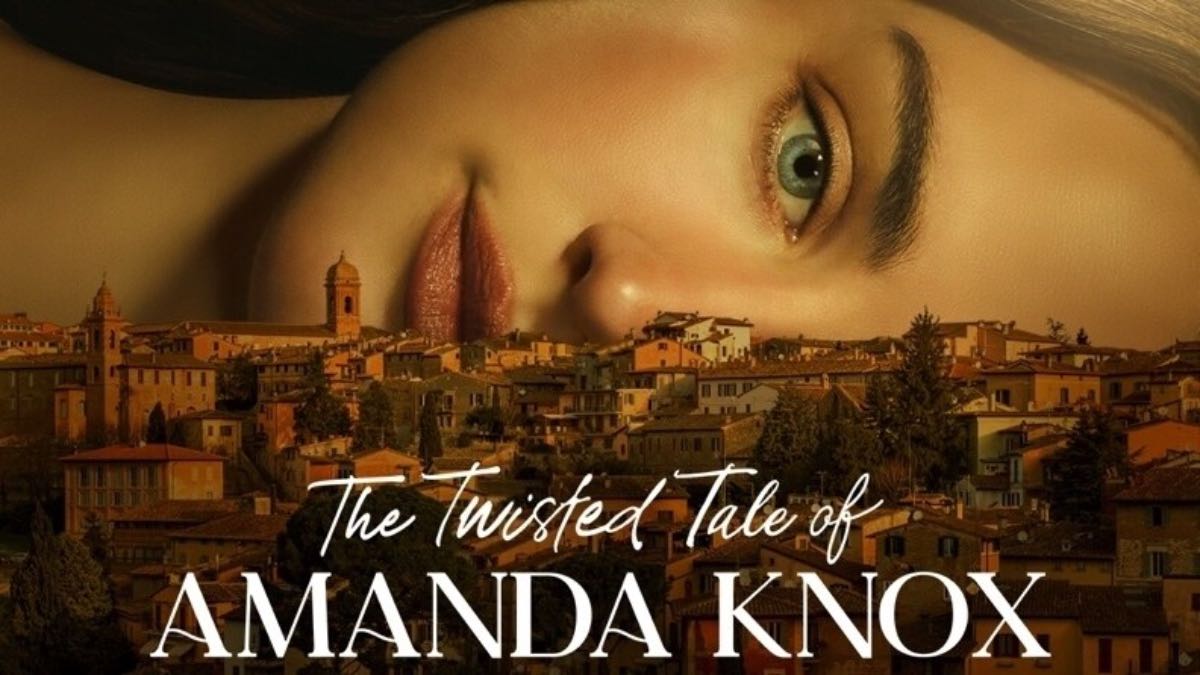 The Twisted Tale of Amanda Knox